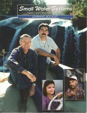 Small Water Systems Video Information Series Learning Booklet