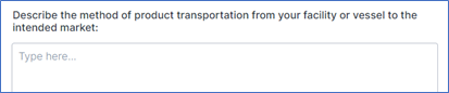Application will prompt you to type in how you intend to transport your product.